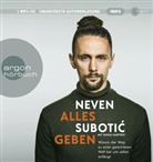 Sonja Hartwig, Neven Subotic, Neven Subotić, Neven Subotic, Neven Subotić - Alles geben, 1 Audio-CD, 1 MP3 (Livre audio)