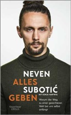 Sonja Hartwig, Neve Subotic, Neven Subotic, Neven Subotić - Alles geben