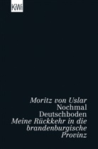 Moritz von Uslar, Moritz von Uslar - Nochmal Deutschboden
