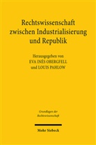 Ev Inés Obergfell, Eva Inés Obergfell, Eva Inés Obergfell, Pahlow, Pahlow, Louis Pahlow - Rechtswissenschaft zwischen Industrialisierung und Republik