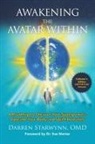 Darren Starwynn - Awakening the Avatar Within
