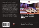 Yarashova Nasiba Jumaevna, Yusubova Rano Norboyevna - LANGUE ET ART DES OEUVRES D'ALISHER NAVOI