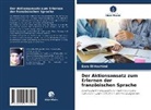Sara El Hachimi - Der Aktionsansatz zum Erlernen der französischen Sprache