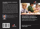 Showkat Ahmad Chat, Sudhir Rajpal - Educabilità motoria e rendimento accademico