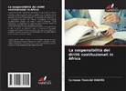 Cyriaque Téonvièl DABIRE - La sospensibilità dei diritti costituzionali in Africa