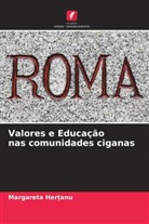 Margareta Her_anu, Margareta Her¿anu - Valores e Educação nas comunidades ciganas