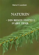 Maria Laustsen - Naturen
