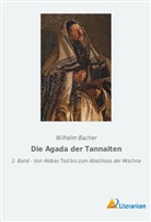 Wilhelm Bacher - Die Agada der Tannaiten