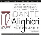 Dante Alighieri, derDiwan Hörbuchverlag, derDiwa Hörbuchverlag, Literaturhaus Stuttgart, Tina Walz - Ein Gespräch über Dante Alighieri - Göttliche Komödie, 2 Audio-CD (Audiolibro)