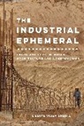 Namita Vijay Dharia - Industrial Ephemeral