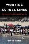 Corrie Grosse - Working Across Lines