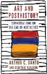 Arthur C. Danto, Arthur C. Paparoni Danto, Danto Arthur C., Demetrio Paparoni, Paparoni Demetrio - Art and Posthistory