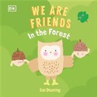 DK, Phonic Books - We Are Friends: In the Forest