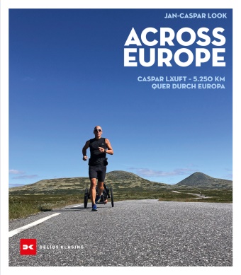Jan-Caspar Look - Across Europe - Caspar läuft - 5.250 km quer durch Europa