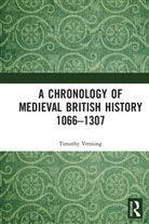 TIMOTHY VENNING, Venning Timothy - Chronology of Medieval British History