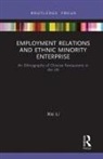 Xisi Li - Employment Relations and Ethnic Minority Enterprise