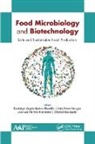 Cristobal Noé Aguilar, Cristóbal Noé Aguilar, José Luis Martínez-Hernández, Guadalupe Virginia Nevárez-Moorillón, Arely Prado-Barragán - Food Microbiology and Biotechnology