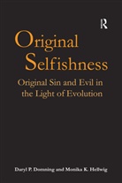 Daryl P. Domning, Daryl P. Hellwig Domning, Domning Daryl P., Monika K. Hellwig, Hellwig Monika K. - Original Selfishness