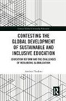Antonio Teodoro, António Teodoro, Antonio (Lusophone University Teodoro, Teodoro Antonio - CONTESTING GLOBAL DEVELOPMENT OF