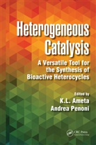 Ph.d. Ameta, Ph.D. K.L. Ameta, Ph.d. Penoni Ameta, K.L. Ameta Ph.D., K.l. Penoni Ameta Ph.d., Andrea Penoni... - Heterogeneous Catalysis