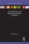 Robert Price - Politics of Organizational Change