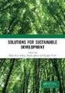 Mordechai Chaziza, Klara Jarmai Szita Tothne, Károly Jármai, Klára Szita Tóthné, Katalin Voith - Solutions for Sustainable Development