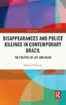 Sabrina Villenave, Sabrina (The University of Manchester Villenave - Disappearances and Police Killings in Contemporary Brazil