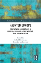 Evert Newton Jan Van Leeuwen, Michael Jan Van Leeuwen Newton, Evert Jan Van Leeuwen, Evert Jan van Leeuwen, Michael Newton - Haunted Europe