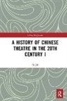 Fu Jin - History of Chinese Theatre in the 20th Century I