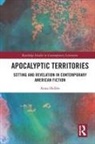 Anna Hellen, Anna Hellén - Apocalyptic Territories