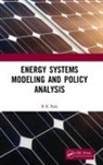 B K Bala, B K (Bangabandhu Sheikh Mujibur Rahman Scien Bala, B K Bala - Energy Systems Modeling and Policy Analysis