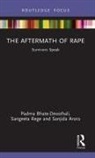 Sanjida Arora, Padma Bhate-Deosthali, Padma (Cehat Bhate-Deosthali, Bhate-Deosthali Padma, Sangeeta Rege, Rege Sangeeta - Aftermath of Rape