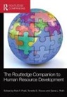 Rob F. (University of Tilburg Poell, Rob F. Rocco Poell, Rob F. Poell, Poell Rob F., Tonette S. Rocco, Rocco Tonette S.... - Routledge Companion to Human Resource Development
