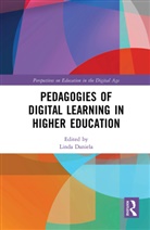 Linda Daniela, Linda (University of Latvia) Daniela, Linda Daniela, Daniela Linda - Pedagogies of Digital Learning in Higher Education
