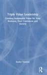 Sander Tideman, Tideman Sander - Triple Value Leadership