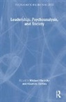 Mauricio Cortina, Michael Cortina Maccoby, Mauricio Cortina, Cortina Mauricio, Michael Maccoby, Maccoby Michael - Leadership, Psychoanalysis, and Society
