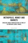 Jeroen Klink, Jeroen (Universidade Federal Do Abc Klink - Metropolis, Money and Markets