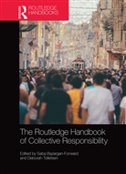 Saba Tollefsen Bazargan-Forward, Saba Bazargan-Forward, Deborah Tollefsen, Tollefsen Deborah - Routledge Handbook of Collective Responsibility