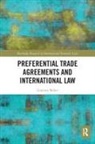 Graeme Baber, Graeme (Bpp University Law School Baber, Baber Graeme - Preferential Trade Agreements and International Law