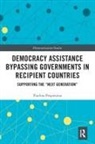 Paulina Pospieszna, Paulina (Adam Mickiewicz University in Pospieszna, Pospieszna Paulina - Democracy Assistance Bypassing Governments in Recipient Countries
