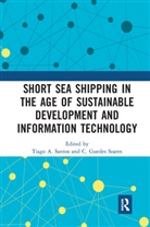 Tiago A. Soares Santos, Tiago A. Santos, C. Guedes Soares - Short Sea Shipping in the Age of Sustainable Development and