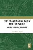 Jonas Monie Nordin, Jonas Monié Nordin, Jonas Monie (The Swedish History Museum) Nordin - Scandinavian Early Modern World