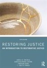 Jonathan Derby, Karen Heetderks Strong, L. Lynette Parker, Karen Heetderks Strong, Daniel W. Van Ness, Daniel W. Derby Van Ness... - Restoring Justice