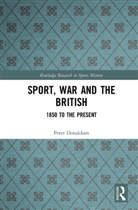 Peter Donaldson, Donaldson Peter - Sport, War and the British