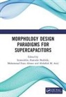 Rajender (National Center for N Inamuddin Boddula, Mohammad Faraz Ahmer, Abdullah M. Asiri, Abdullah Mohamed Asiri, Rajender Boddula, Inamuddin... - Morphology Design Paradigms for Supercapacitors