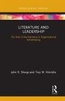 Troy Hinrichs, Troy W. Hinrichs, John Shoup, John Hinrichs Shoup, John R. Shoup, John R. Hinrichs Shoup - Literature and Leadership