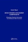 Istvan Mayer, István Mayer - Bond Orders and Energy Components