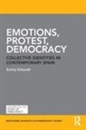 Emmy Eklundh, Emmy (Kings College London Eklundh, Eklundh Emmy - Emotions, Protest, Democracy