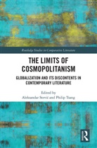 Aleksandar Tsang Stevic, Philip Stevic Tsang, Aleksandar Stevic, Aleksandar Stević, Philip Tsang, Tsang Philip - Limits of Cosmopolitanism