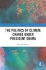 Hugh Atkinson, Hugh (London South Bank University) Atkinson, Atkinson Hugh - Politics of Climate Change Under President Obama